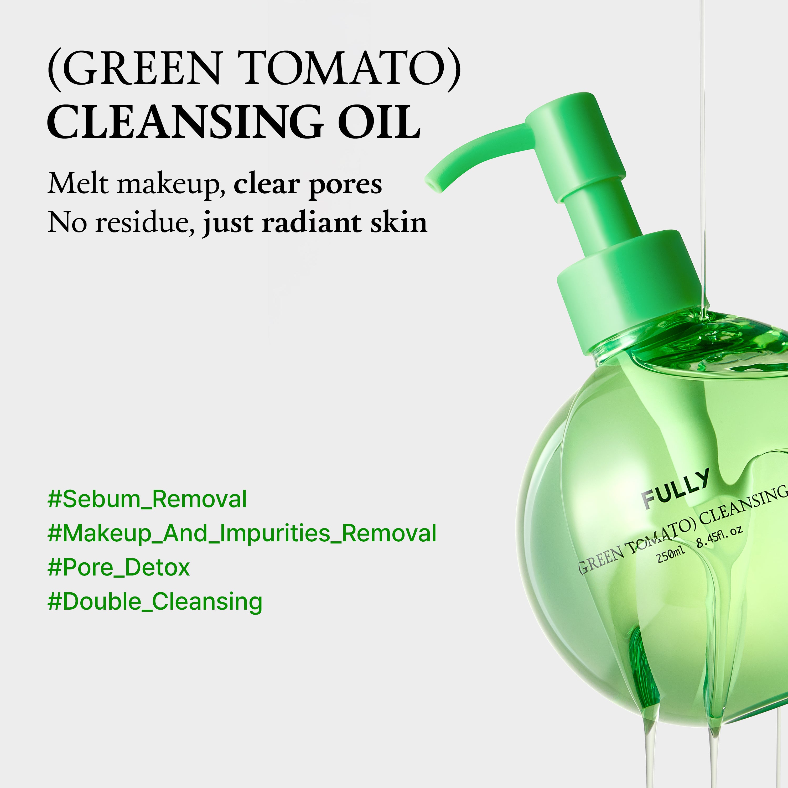 (Green Tomato) Cleansing Oil