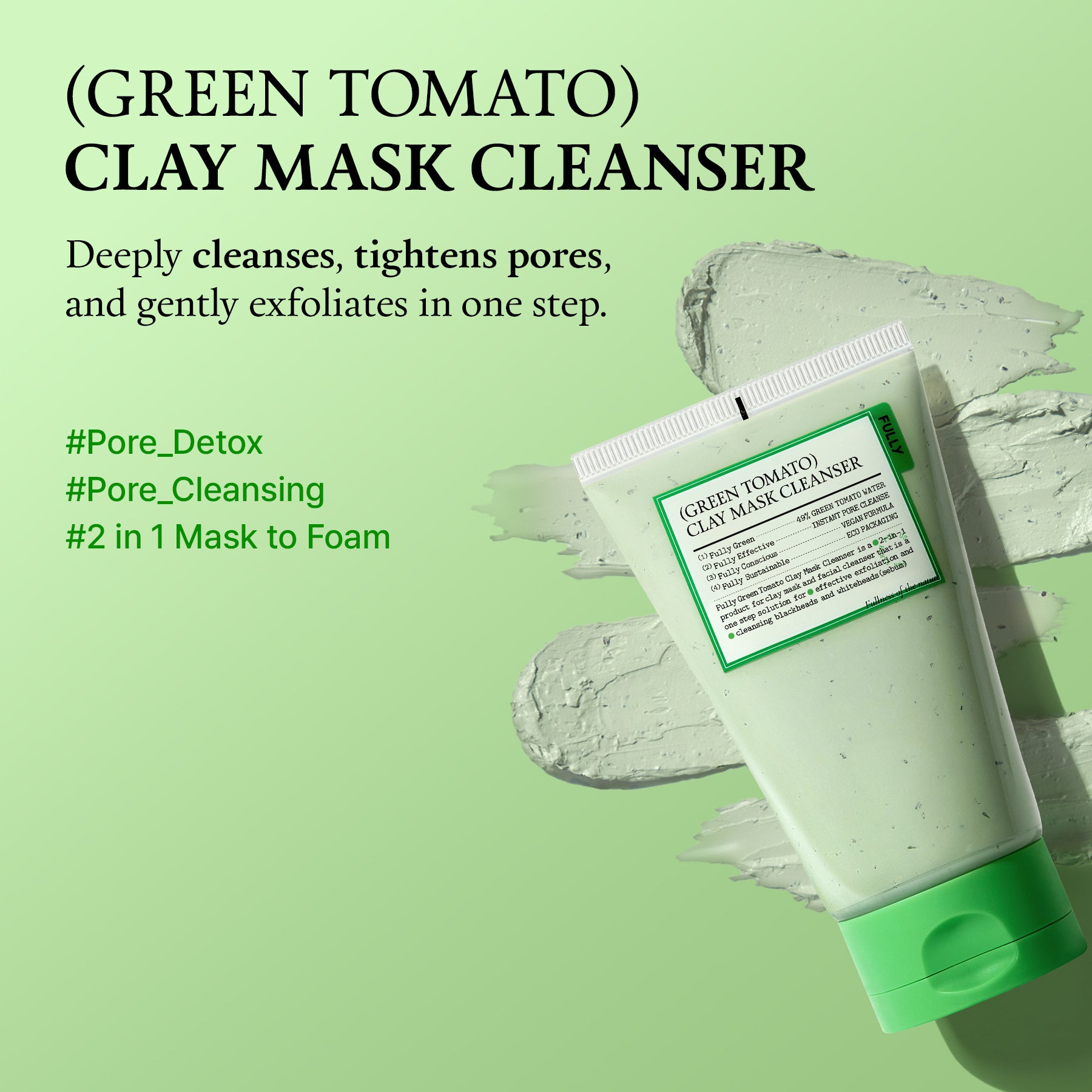 (Green Tomato) Clay Mask Cleanser